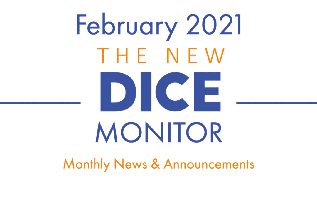 The New DICE MONITOR February 2021