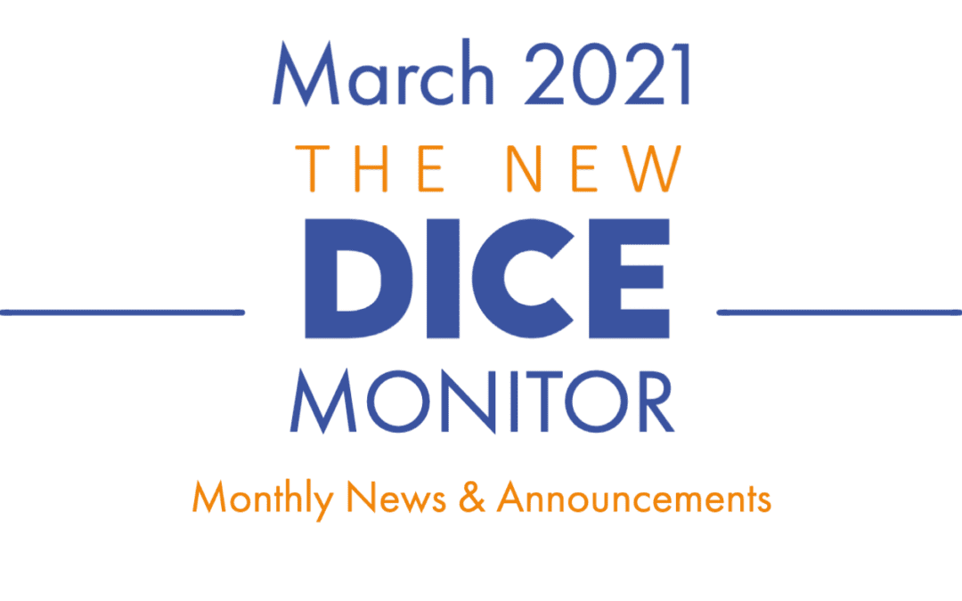 The New DICE MONITOR March 2021