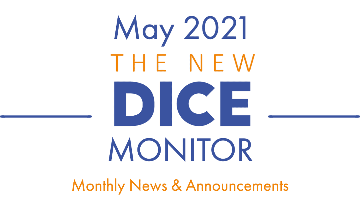 The New DICE Monitor May 2021