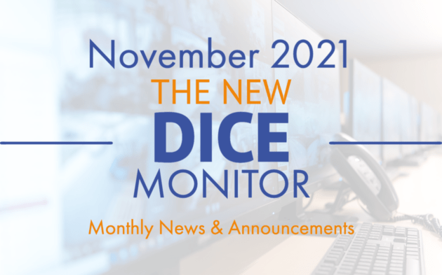 THE NEW DICE MONITOR NOVEMBER 2021