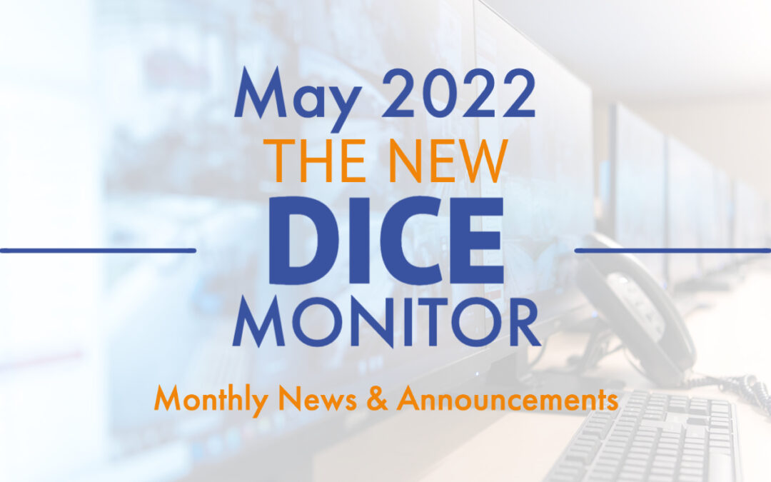 DICE Monitor May 2022